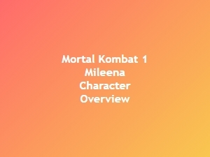 Mortal Kombat 1 Mileena Character Overview